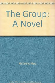 The Group: A Novel