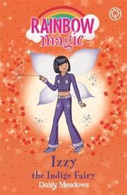 Izzy, the Indigo Fairy (Rainbow Magic: The Rainbow Fairies, Bk 6)