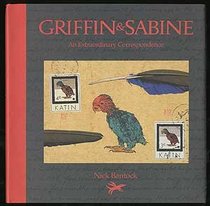 Griffin and Sabine : An Extraordinary Correspondence