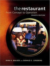 The Restaurant : from Concept to Operation, Fourth Edition Package (includes Text and NRAEF Workbook)