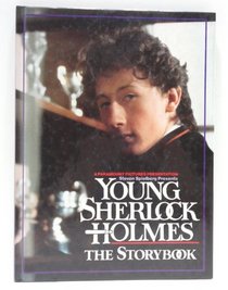 Steven Spielberg Presents Young Sherlock Holmes: The Storybook