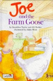 Joe and the Farm Goose (Picture Ladybirds)