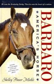 Barbaro: America's Horse