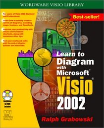 Learn to Diagram with Visio 2002 (With CD-ROM)