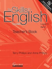 Skills in English: Level 3 Part A
