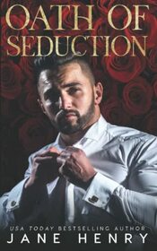 Oath of Seduction: A Dark Mafia Romance (Deviant Doms)
