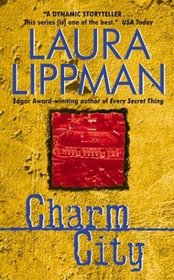 Charm City (Tess Monaghan, Bk 2)