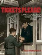 Tickets Please!: A Nostalgic Journey Through Railway Station Life