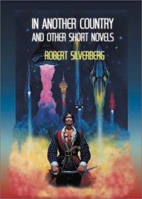 In Another Country and Other Short Novels (Five Star First Edition Science Fiction and Fantasy Series)