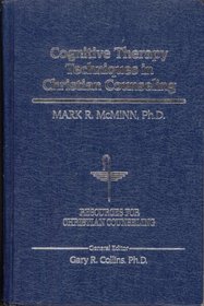 Cognitive Therapy Techniques in Christian Counseling