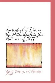 Journal of a Tour in the Netherlands in the Autumn of 1815