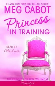 Princess in Training - Princess Diaries