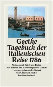 Tagebuch Der Italienischen Reise (German Edition)