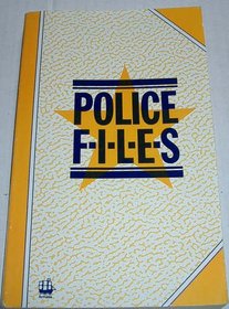 Police Files