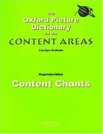 Oxford Picture Dictionary For Content Areas: Content Chants (Reproducibles Collection)