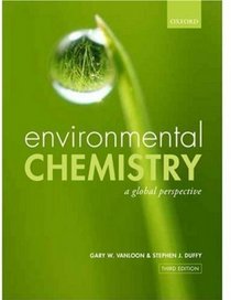 Environmental Chemistry: A global perspective