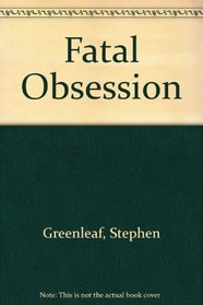 Fatal Obsession