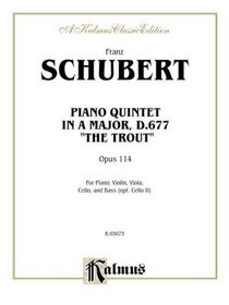 Trout Quintet, Op. 114 (Kalmus Edition)