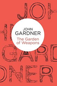 The Garden of Weapons (Herbie Kruger)