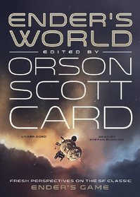Ender's World: Fresh Perspectives on the SF Classic 'Ender's Game'