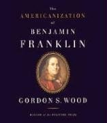 Americanization of Benjamin Franklin