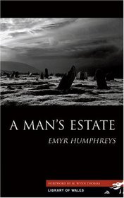 A Man's Estate (Library of Wales)