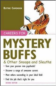 Careers for Mystery Buffs  Other Snoops and Sleuths (Vgm Careers for You Series)