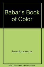 BABAR'S BOOK OF COLOR