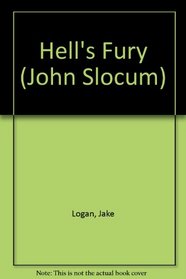 Hell's Fury (John Slocum, No 101)
