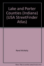 Rand McNally Lake & Porter Counties: Streetfinder (USA StreetFinder Atlas)
