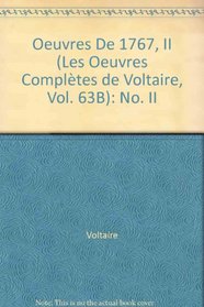 Oeuvres De 1767: No. II (Oeuvres Completes de Voltaire)