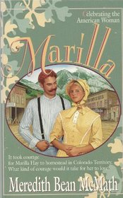 Marilla (Celebrating the American Woman, Bk 3)