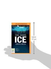 Beneath the Dark Ice (Alex Hunter)