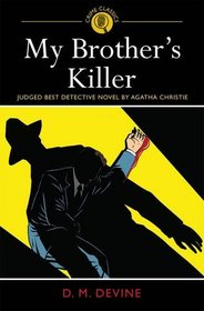My Brother's Killer (Crime Classics 3)