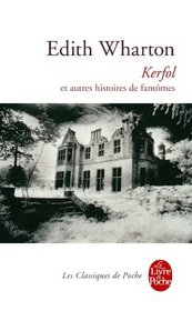 Kerfol Et Autres Histoires de Fantomes (Ldp Classiques) (French Edition)