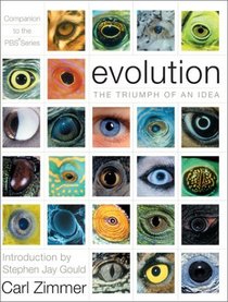 Evolution: The Triumph of an Idea