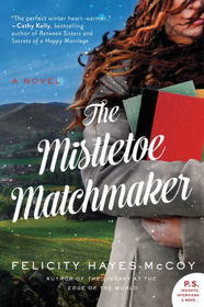The Mistletoe Matchmaker (Finfarran Peninsula, Bk 3)