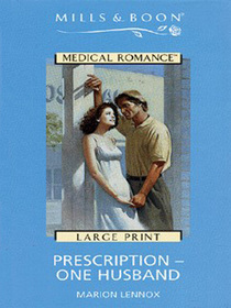 Prescription: One Husband (Large Print)
