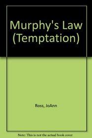Murphy's Law (Temptation)