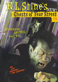 Horror Hotel Part I (Ghosts of Fear Street #34)