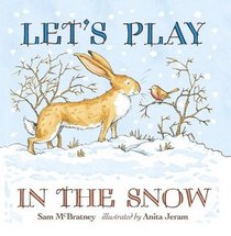 Let's Play In The Snow