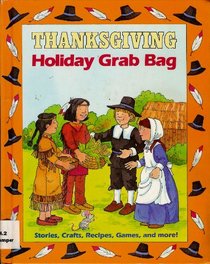 Thanksgiving Holiday Grab Bag