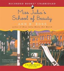 Miss Julia's School of Beauty (Miss Julia, Bk 6) (Audio CD) (Unabridged)