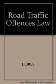 Road Traffic Law: A Practical Guide