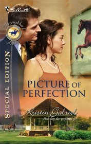 Picture of Perfection (Thoroughbred Legacy) (Silhouette Special Edition)