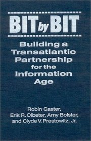 Bit by Bit: Building a Transatlantic Partnership for the Information Age