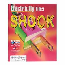 Shock: The Electricity Files (Discovery Channel School Science Collections)