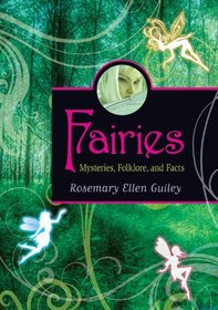 Fairies (Mysteries, Legends, and Unexplained Phenomena)