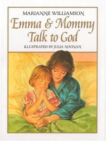 Emma and Mommy Talk to God