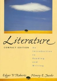 Literature: An Introduction to Reading and Writing, Compact